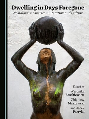 cover image of Dwelling in Days Foregone